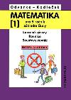 Matematika 1 pro 9. ronk Z - Lomen vrazy, Rovnice, Soustavy rovnic - Kadleek Ji, Odvrko Oldich