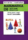 Matematika 3 pro 9. ronk Z - Jehlan, kuel, koule, finann matematika - Kadleek Ji, Odvrko Oldich