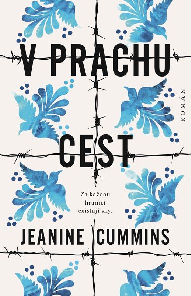 V prachu cest - Jeanine Cummins