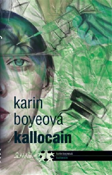 Kallocain - Karin Boyeov