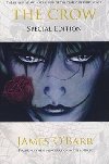 The Crow: Special Edition - O`Barr James