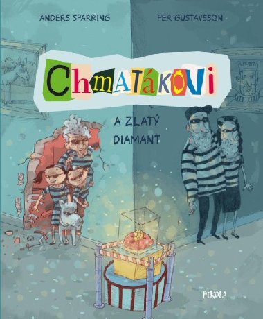 Chmatkovi a zlat diamant - Anders Sparring