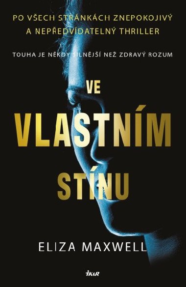 Ve vlastnm stnu - Maxwell Eliza