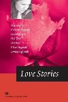 Macmillan Literature Collections (Advanced): Love Stories - kolektiv
