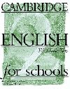 Cambridge English For Schools 2: Workbook - neuveden