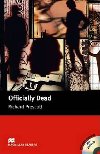 Macmillan Readers Upper-Intermediate: Officially Dead T. Pk with CD - Prescott Richard
