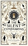 The Silent Companions: A ghost story - Laura Purcell