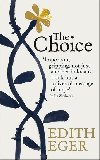 The Choice - Edith Eger