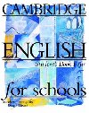 Cambridge English For Schools 4 Students Book - Littlejohn Andrew