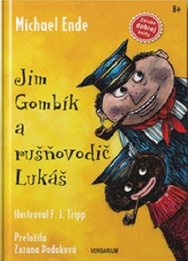 Jim Gombík a rušňovodič Lukáš - Michael Ende