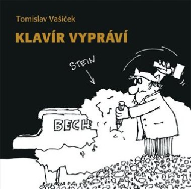 Klavr vyprv - Tomislav Vaek