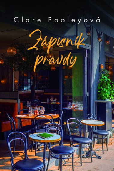 Zpisnk pravdy - Clare Pooley