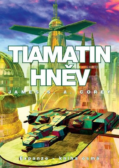 Tiamatin hnv - James S. A. Corey