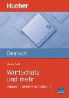 Deutsch ben: Wortschatz und mehr - Apelt Mary L.