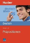 Deutsch ben: Prpositionen - Dinsel Sabine, Geiger Susanne,