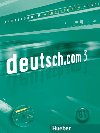 Deutsch.com 3: Arbeitsbuch mit Audio-CD zum AB - Breitsameter Anna