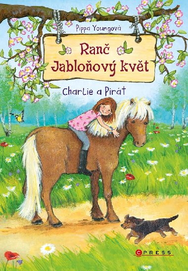 Ranč Jabloňový květ: Charlie a Pirát - Youngová Pippa