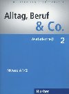 Alltag, Beruf & Co. 2 - Worterlernheft - Becker Norber, Braunert Jrg