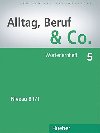 Alltag, Beruf & Co. 5 - Wrterlernheft - Becker Norber, Braunert Jrg