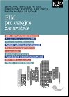 BIM pro veejn zadavatele - Zdenk Dufek; Pavel Koukal; Rudolf Vyhnlek