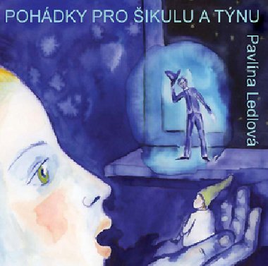 Pohdky pro ikulu a tnu - Pavlna Ledlov; Iva Svobodov-Pretschov