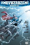 Znovuzrozen hrdin DC - Geoff Johns; Gary Frank; Ethan van Sciver; Ivan Reis