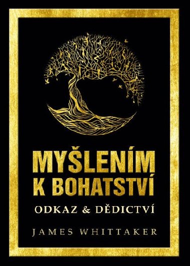 Mylenm k bohatstv - James Whittaker
