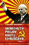 Ukradnut prejav Nikitu Chruova - Michal Havran st.