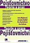 Pojiovnictv - Teorie a praxe - Majtnov Anna, Dahel Jaroslav, Duchkov Eva, Kafkov Eva