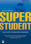 Superstudent. Jak se stt vynikajcm studentem - Thakore Abhishek