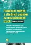 Podnikn malch a stednch podnik na mezinrodnch trzch - Zapletalov rka