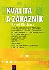 Kvalita a zkaznk - Blecharz Pavel
