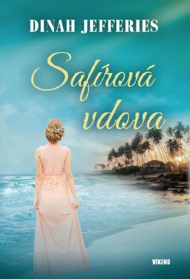 Safrov vdova - Dinah Jefferies