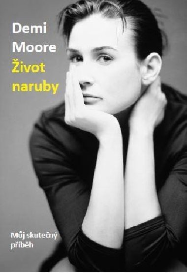 ivot naruby - Mj skuten pbh - Demi Moore