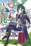 RE: Zero/Volume 5: Starting Life in Another World - Nagatsuki Tappei