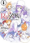 RE: Zero/Volume 6: Starting Life in Another World - Nagatsuki Tappei