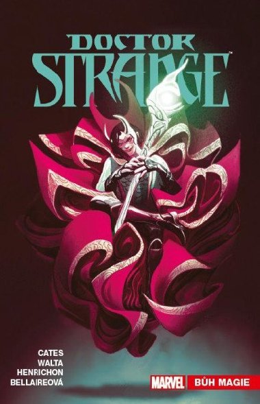 Doctor Strange 6 - Bh magie - Donny Cates