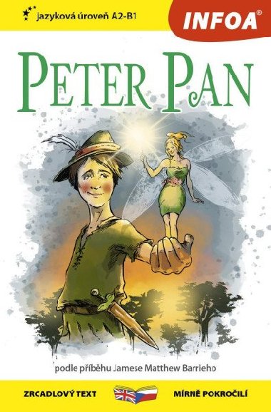 Peter Pan - Zrcadlová četba (A2-B1) - Barrie James Matthew
