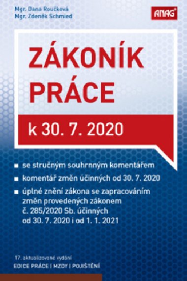 Zákoník práce k 30. 7. 2020 (sešitové vydání) - Dana Roučková, Zdeněk Schmied
