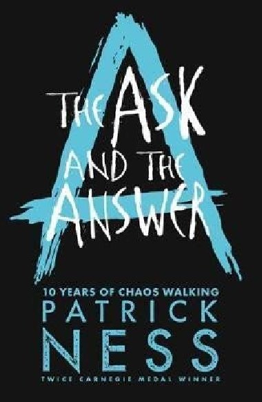 The Ask and the Answer - Ness Patrick
