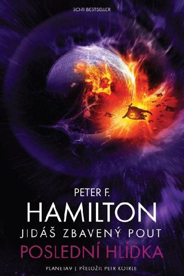 Jid zbaven pout - Posledn hldka - Peter F. Hamilton