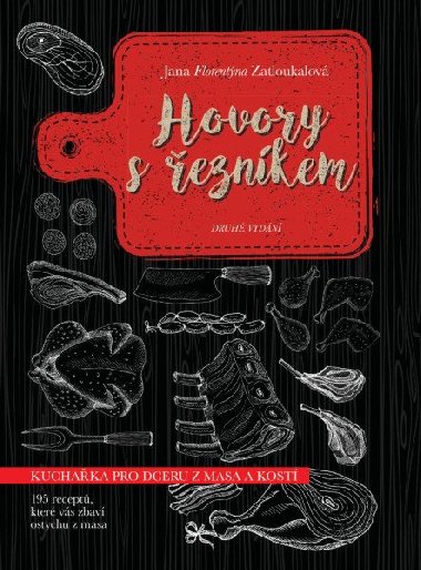 Hovory s eznkem - Kuchaka pro dceru z masa a kost - Jana Florentna Zatloukalov