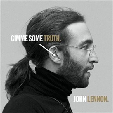 Gimme Some Truth - John Lennon