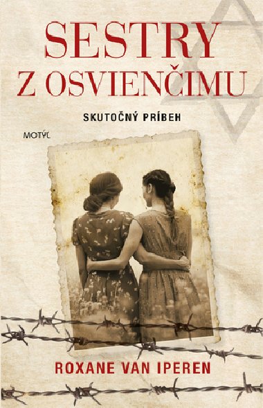 Sestry z Osvienimu - Roxane Van Iperen
