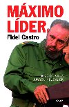 Mximo lder fidel castro - Jos de Villa