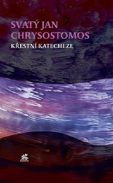 Kestn katecheze - Sv. Jan Chrysostomos