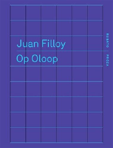 Op Oloop - Juan Filloy