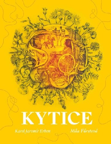 Kytice - Karel Jaromír Erben, Míla Fürstová