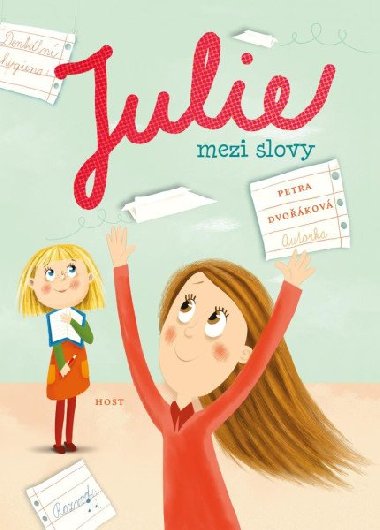 Julie mezi slovy - Petra Dvokov