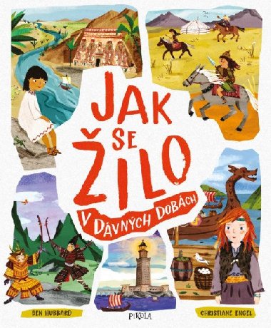 Jak se ilo v dvnch dobch - Ben Hubbard